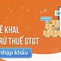 Khấu Trừ Thuế Gtgt Nhập Khẩu