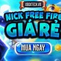 Shop Bán Acc Free Fire Uy Tín Giá Rẻ