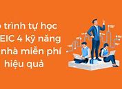 Tự Học Toeic 4 Kỹ Năng Tại Nhà